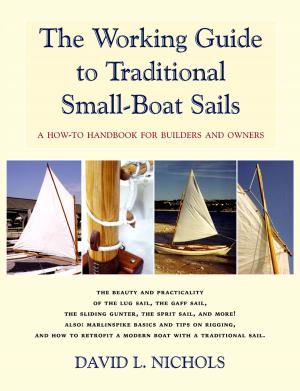Cover of the book The Working Guide to Traditional Small-Boat Sails by Bryon Powell