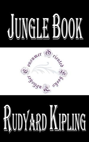 Book cover of Jungle Book (Jungle Book, Second Jungle Book) by Rudyard Kipling