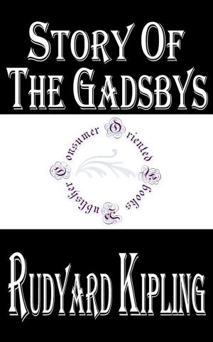Cover of the book Story of the Gadsbys by Rudyard Kipling by Frederick Marryat