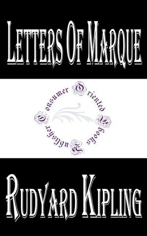 Cover of the book Letters of Marque by Rudyard Kipling by Robert W. Chambers