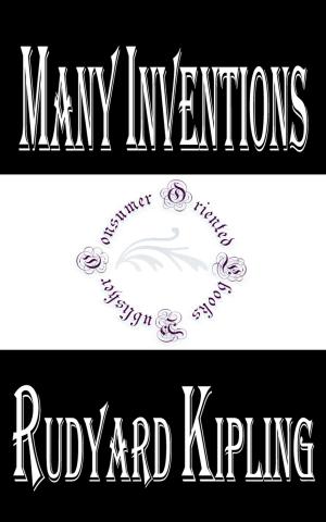 Book cover of Many Inventions by Rudyard Kipling