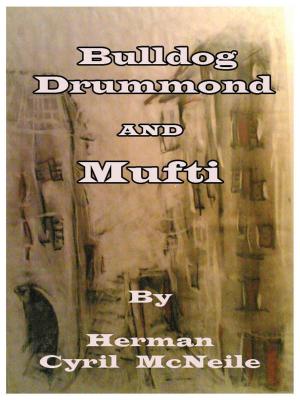 Book cover of Bulldog Drummond and Mufti