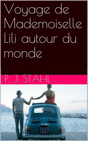Book cover of Voyage de Mademoiselle Lili autour du monde