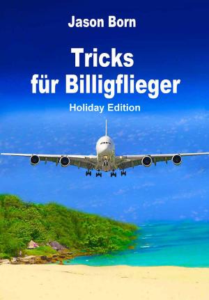 Cover of the book Tricks für Billigflieger by David Cooper