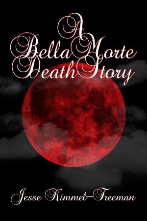 Book cover of A Bella Morte Death Story