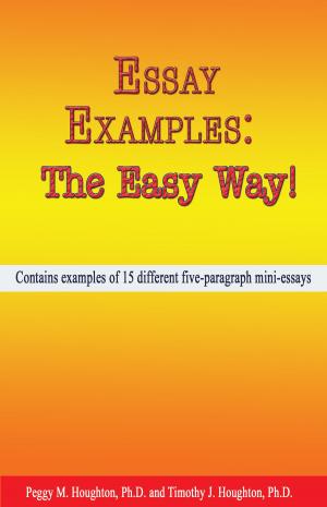 Book cover of Essay Examples: The Easy Way!