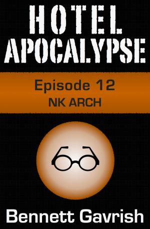 Cover of Hotel Apocalypse #12: NK ARCH