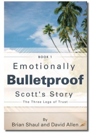 Cover of the book Emotionally Bulletproof - Scott's Story (Book 1) by Allison Martin