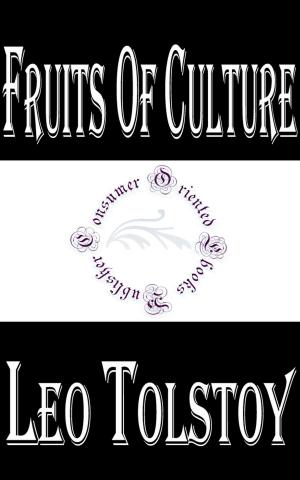 Cover of the book Fruits of Culture by Robert Louis Stevenson