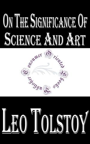 Cover of the book On the Significance of Science and Art by Robert W. Chambers