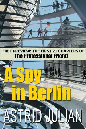 Book cover of A Spy in Berlin