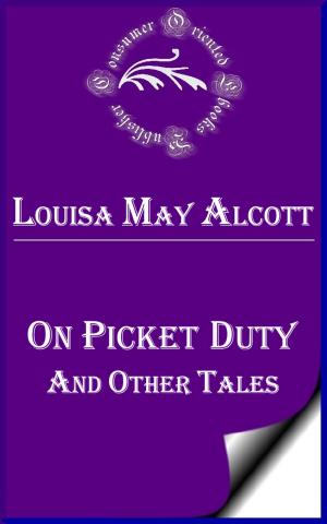 Cover of the book On Picket Duty and Other Tales by Maurice LeBlanc