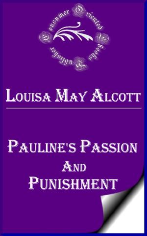 Cover of the book Pauline's Passion and Punishment by Robert Louis Stevenson