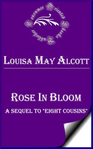 Cover of the book Rose in Bloom by Robert Dan