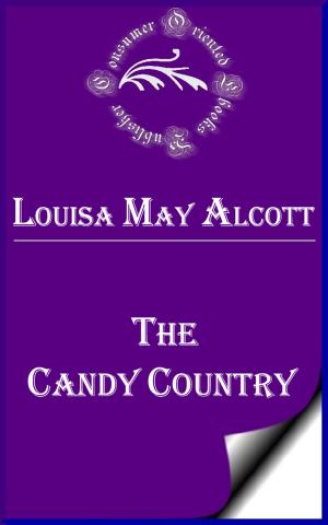 Cover of the book The Candy Country by Sir Walter Scott