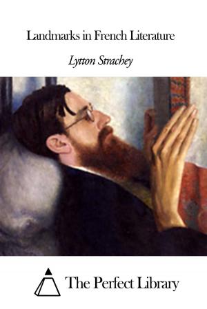 Cover of the book Landmarks in French Literature by Edward Stratemeyer