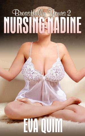 Cover of the book Nursing Nadine by Joy Lefevre