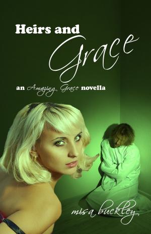 Cover of Heirs And Grace