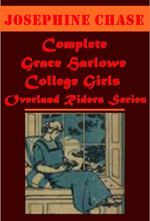 Book cover of Complete Grace Harlowe College Girls Overland Riders Series