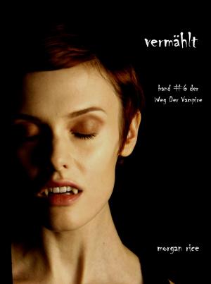 Cover of the book Vermählt by McKinley Adams