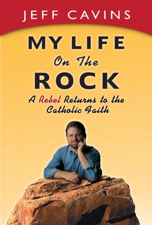 Cover of the book My Life on the Rock by Danielle Bean