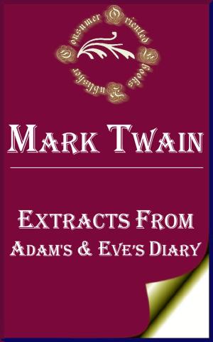 Cover of the book Extracts From Adam's and Eve's Diary by Andrew Lang