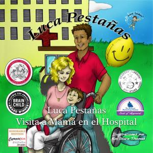 Book cover of Luca Pestañas Visita a su Mama en el Hospital