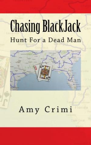 Cover of the book Chasing BlackJack by Trace Conger