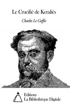 Cover of the book Le Crucifié de Keraliès by Edgar Quinet
