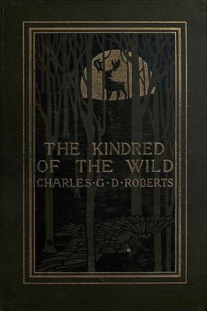 bigCover of the book The Kindred of the Wild by 