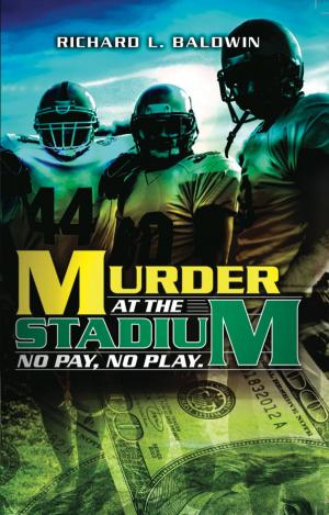 Book cover of Murder at the Stadium