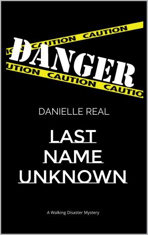 Cover of the book Last Name Unknown by S. Featherstone