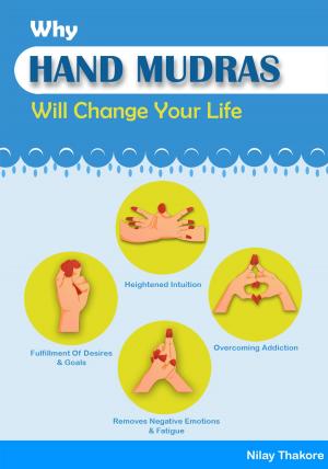 Book cover of Why Hand Mudra Will Change Your Life