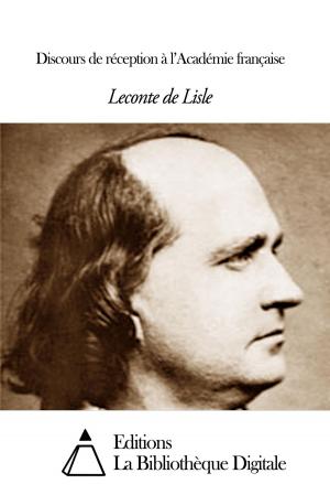 Cover of the book Discours de réception à l’Académie française by Victor de Laprade