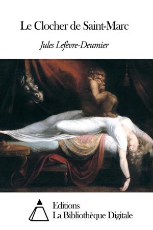 Cover of the book Le Clocher de Saint-Marc by Fiume D.