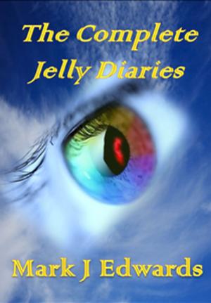 Book cover of The Complete Jelly Diaries