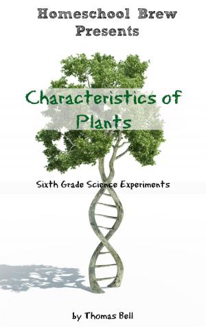 Cover of the book Characteristics of Plants by Eric Layton