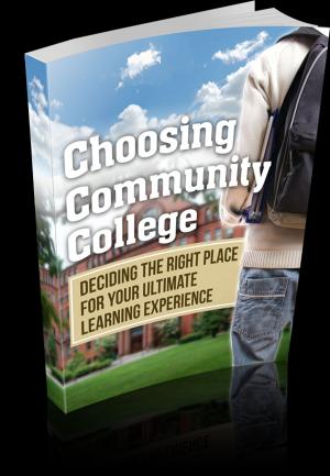Cover of the book Choosing Community College by Lauren Vaknine