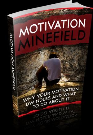 Cover of the book Motivation Minefield by Tadhg O'Flaherty
