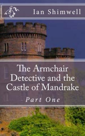 Cover of The Armchair Detective and the Castle of Mandrake Part One