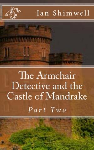 Cover of The Armchair Detective and the Castle of Mandrake Part Two