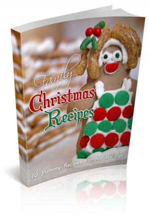 Cover of the book Family Christmas Recipes by Alexandre Dumas