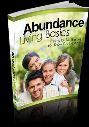 Cover of the book Abundance Living Basics by Carolyn M. Ball