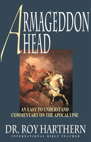 Cover of the book Armageddon Ahead by Dr. Sandra G. Kennedy