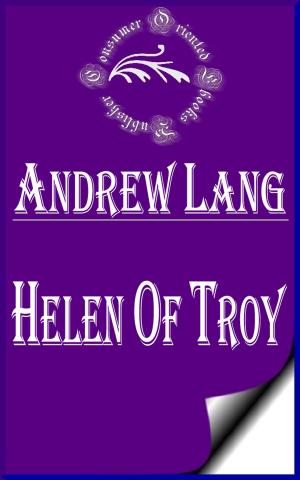 Cover of the book Helen of Troy (Annotated) by Anonymous