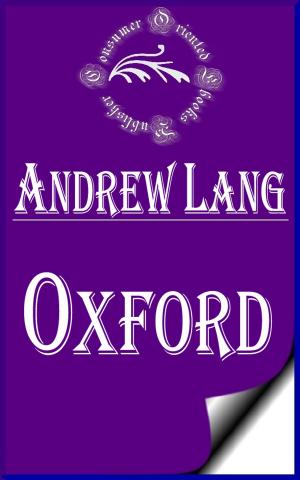 bigCover of the book Oxford (Annotated & Illustrated) by 