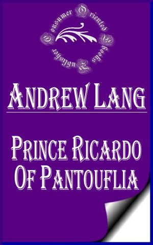 Cover of the book Prince Ricardo of Pantouflia (Annotated & Illustrated) by Plato
