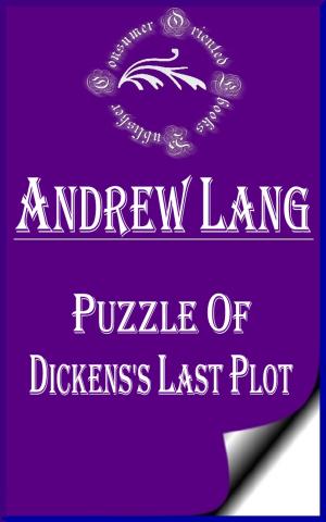 Cover of the book Puzzle of Dickens's Last Plot (Annotated) by Jonathan Swift
