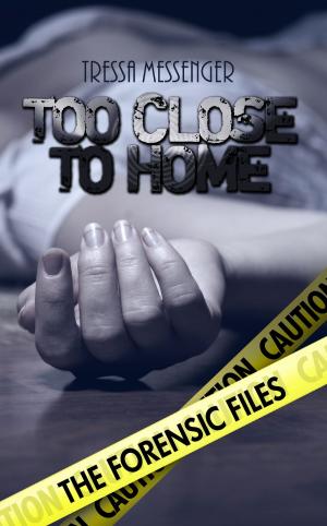 Cover of the book Too Close To Home by Sarah Marsh
