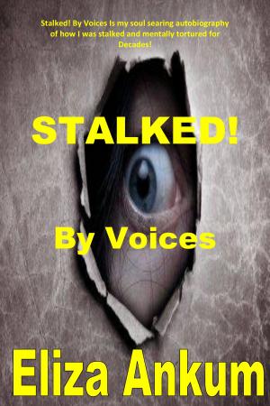 Cover of the book STALKED! By Voices by Alison Cable, Julian Cable